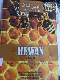Hewan Jilid II Dalam Perspektif Al-Quran Dan Sains
