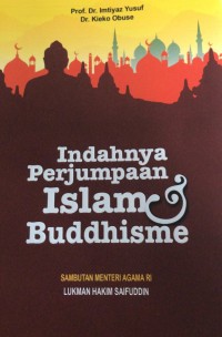 Indahnya Perjumpaan Islam dan Buddhisme