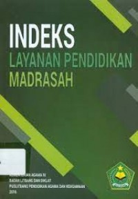 Indeks Layanan Pendidikan Madrasah
