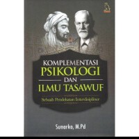 Komplementasi Psikologi dan Ilmu Tasawuf