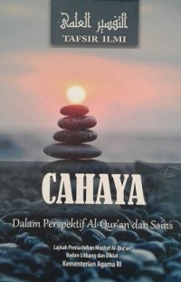 Tafsi Ilmi : CAHAYA dalam Perspektif Al-Qur'an Dan Sains