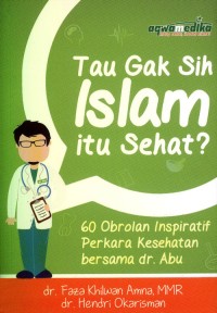 Tau Gak Sih Islam Itu Sehat?