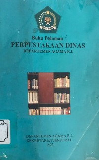 Buku Pedoman Perpustakaan dinas Departemen Agama R.I