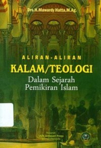 Aliran-aliran kalam/teologi dalam sejarah pemikiran Islam