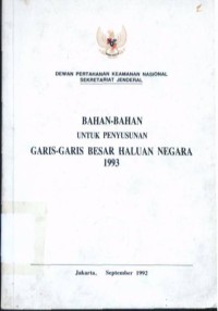 Bahan-Bahan Untuk Penyusunan Garis-Garis Besar Haluan Negara 1993