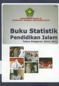 Buku Statistik Pendidikan Islam Tahun Pelajran 2010/2011