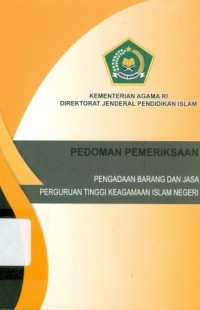 Pedoman pemeriksaan pengadaan barang dan jasa perguruan tinggi keagamaan islam negeri