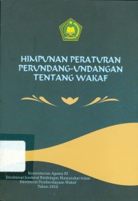 Himpunan Peraturan Perundang-Undangan Tentang Wakaf