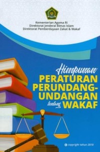 Himpunan Peraturan Perundangan-Undangan Tentang Wakaf