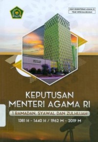 Keputusan Menteri Agama RI 1 Ramadan, Syawal dan Zulhijjah 1381 H-1440 H / 1962 M-2019 M