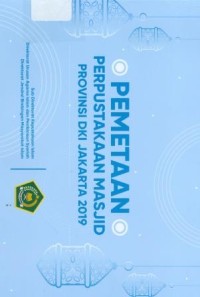 Pemetaan Perpustakaan Masjid Provinsi DKI Jakarta 2019