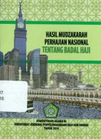 Hasil Mudzakarah Perhajian Nasional TentangIbadal Haji