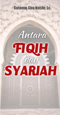 Antara Fiqih dan Syariah