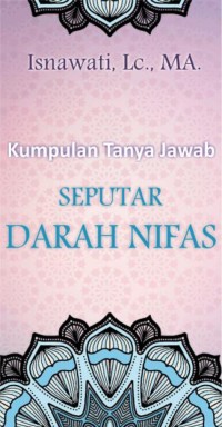 Kumpulan Tanya Jawab Seputar Darah Nifas