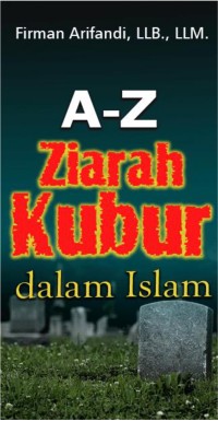 A-Z Ziarah Kubur Dalam Islam