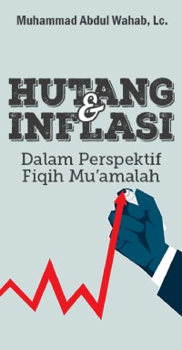 Hutang dan Inflasi Dalam Perspektif Fiqih Mu'amalah