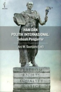 HAM dan Politik Internasional: Sebuah Pengantar