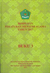 Himpunan Peraturan Menteri Agama Tahun 2017 Buku 3