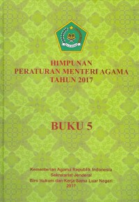 Himpunan Peraturan Menteri Agama Tahun 2017 Buku 5