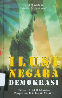 Ilusi Negara Demokrasi