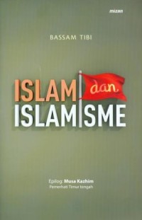 Islam dan Islamisme