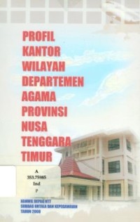 Profil Kantor Wilayah Departemen Agama Propinsi Nusa Tenggara Timur