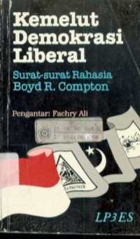 Kemelut Demokrasi Liberal : Surat-surat Rahasia