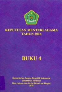 Keputusan Menteri Agama Tahun 2016 Buku 4