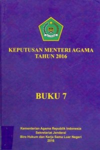 Keputusan Menteri Agama Tahun 2016 Buku 7