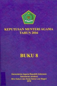 Keputusan Menteri Agama Tahun 2016 Buku 8