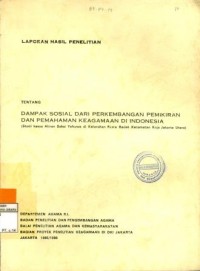 Dampak Sosial dari Perkembangan Pemikiran dan Pemahaman Keagamaan di Indonesia (Studi Kasus Aliran Saksi Yehova di Kelurahan Rawa Badak, Kecamatan Koja, Jakarta Utara)