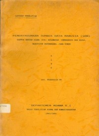 Pendayagunaan Sumber Daya Manusia (SDM) Kantor Urusan Agama (KUA) Kecamatan Sumberrejo dan Kapas, Kabupaten Bojonegoro, Jawa Timur.