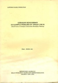 Gerakan Keagamaan di Kampus Perguruan Tinggi Umum (Studi Kasus di Kampus Universitas Brawijaya Malang)