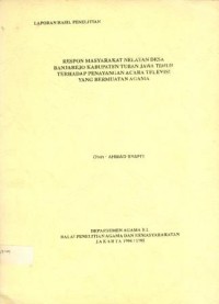 Respon Masyarakat Nelayan Desa Banjarejo, Kabupaten Tuban, Jawa Timur Terhadap Penayangan Acara Televisi yang Bermuatan Agama