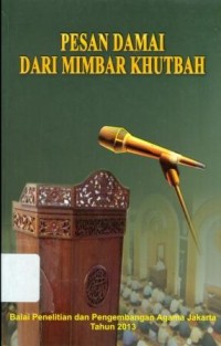 Pesan Damai dari Mimbar Khutbah