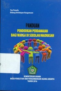 Panduan Pendidikan Perdamaian Bagi Warga Di Sekolah/Madrasah