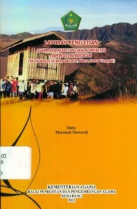 Laporan Penelitian Agama Kearifan Lokal Komunitas Samin Di Era Kekinian ( Studi Kasus Di Klopoduwur Blora Jawa Tengah )