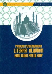 Panduan Pengembangan Literasi Alquran Bagi Guru PAI di SMP.