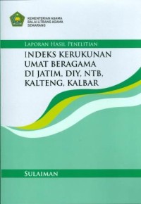 Indeks Kerukunan Umat Beragama di Jatim, DIY, NTB, Kalteng, Kalbar