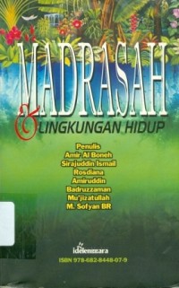 Madrasah dan Lingkungan Hidup