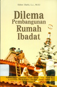 Dilema Pembangunan Rumah Ibadat