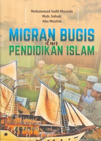 Migran Bugis dan Pendidikan Islam