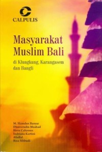 Masyarakat Muslim Bali di Klungkung, Karangasem dan Bangli