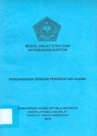 Modul Diklat Etika Dan Kepribadian Auditor Pengawasan Dengan Pendekatan Agama