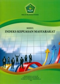 Modul Indeks Kepuasan Masyarakat: Diklat Pelayanan Publik