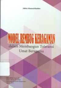 Model Rembug Keragaman Dalam Membangun Toleransi Umat Beragama