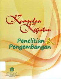 Kumpulan Kegiatan Penelitian dan Pengembangan Tahun 2009-2014