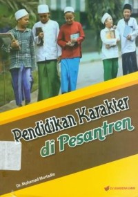 Pendidikan Karakter di Pesantren