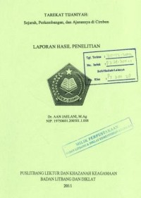 Tarekat Tijaniyah : Sejara, Perkembangan, Dan Ajarannya Dicirebon