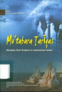 Mu'tabara Tariqas (Notable Sufi Orders) In Indonesian Islam